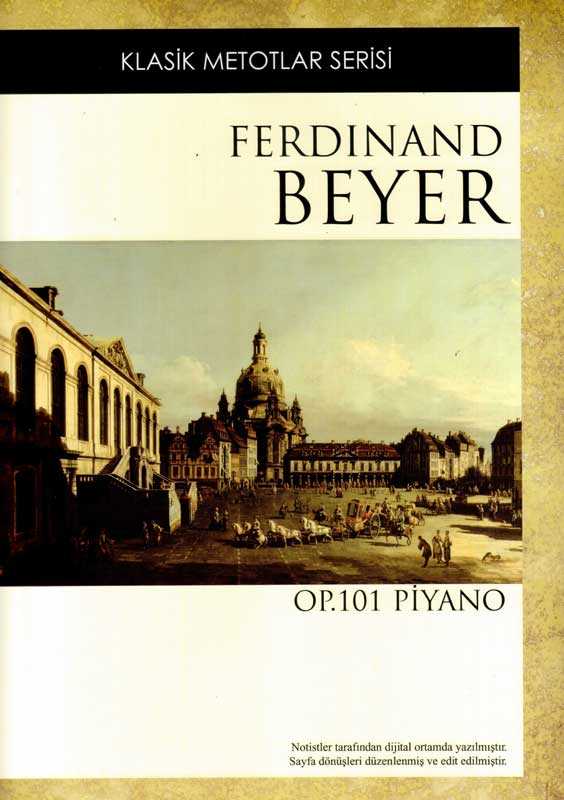F. Beyer OP.101 Piyano Metodu (Türkçe Edisyon)