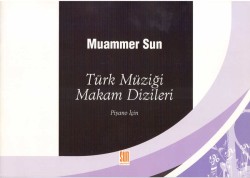 Sun Yayınevi - Muammer Sun Türk Müziği Makam Dizileri